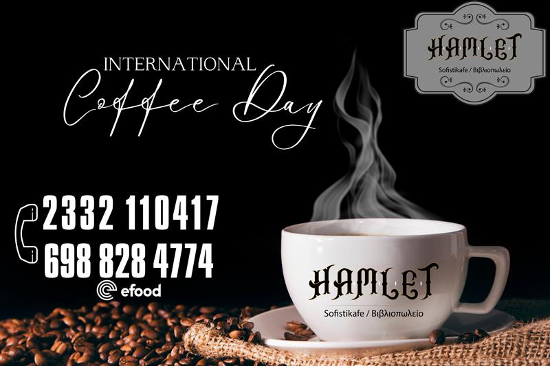 Διεθνής Ημέρα Καφέ με απολαυστικό café από το Hamlet Sofistikafe