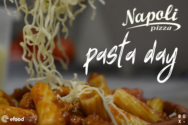 Pasta day με pizza Napoli 