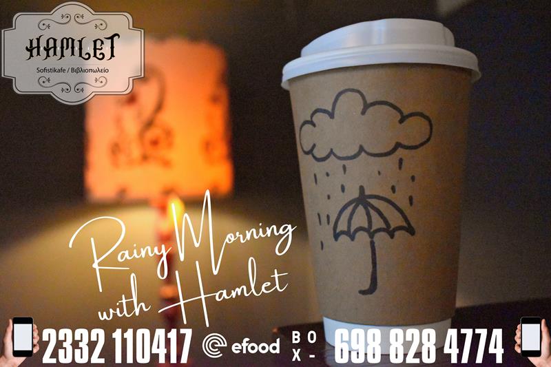 Hamlet sofistikafe: Coffee+rain=happiness